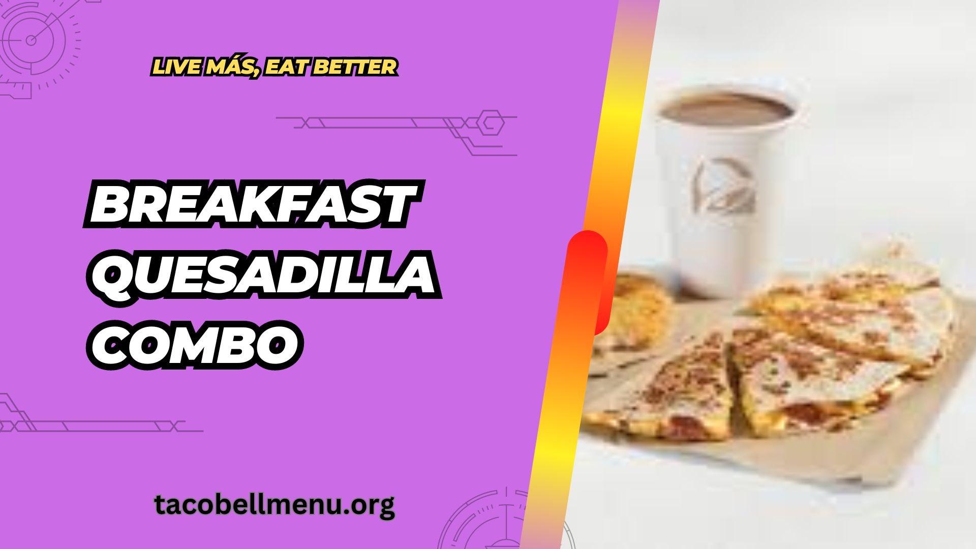 taco-bell-breakfast-quesadilla-combo