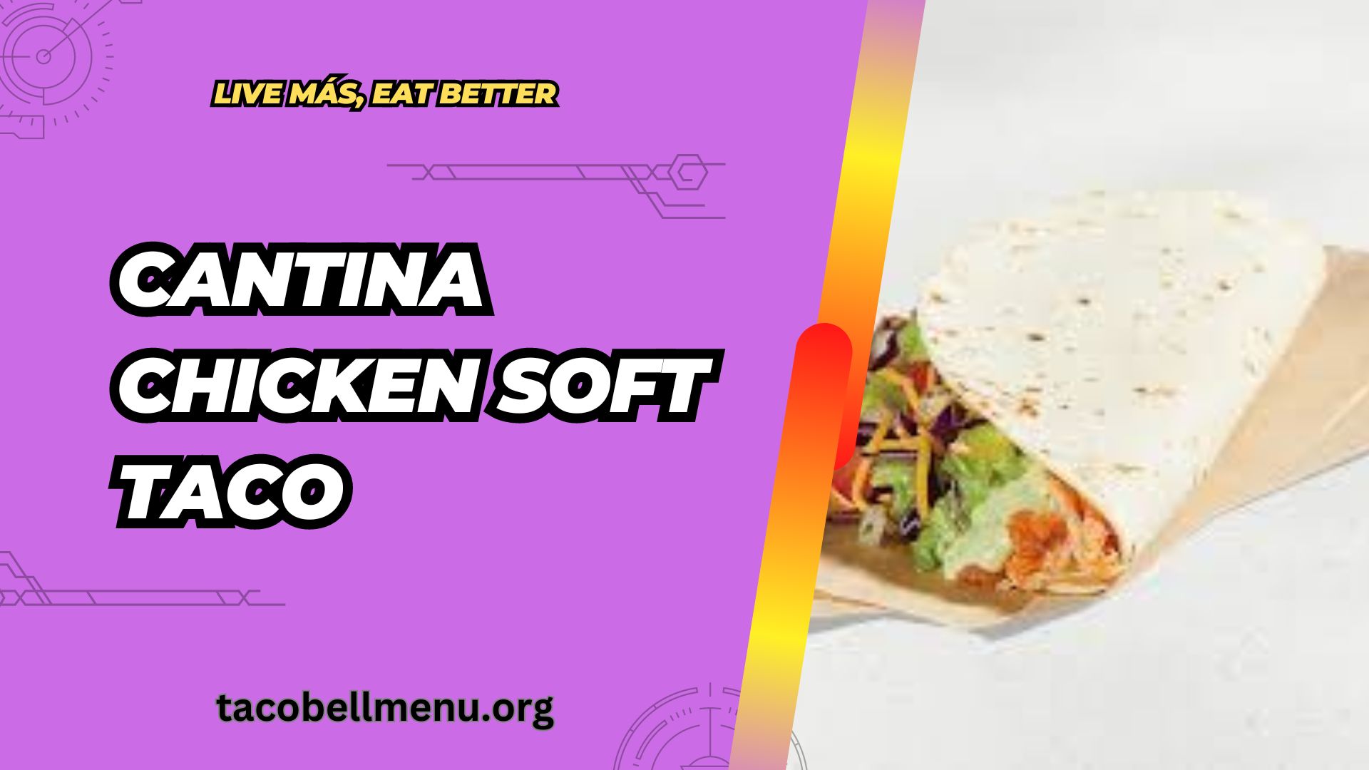 taco-bell-cantina-chicken-soft-taco