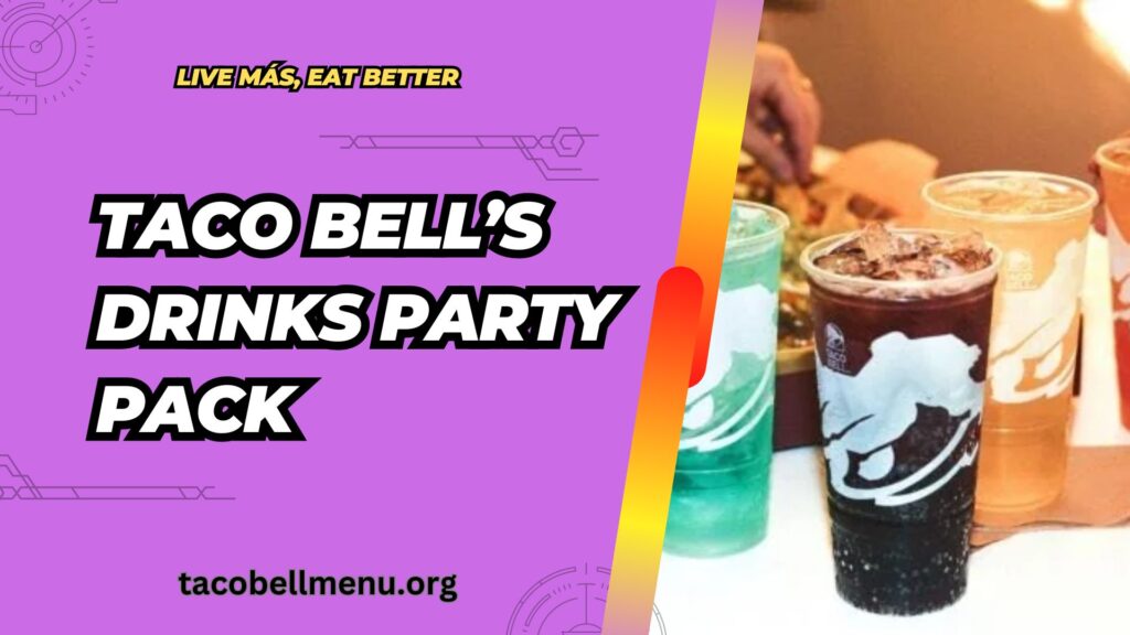 taco-bell-drinks-party-pack