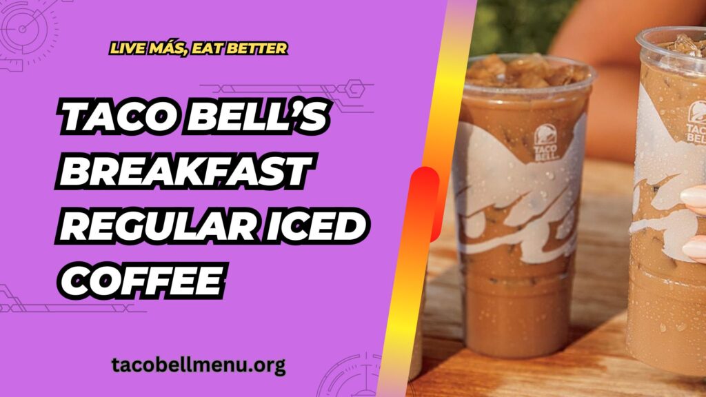 taco-bell-regular-iced-coffee