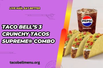 taco-bell-3-crunchy-tacos-supreme-combo-menu