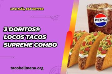 taco-bell-3-doritos-locos-tacos-supreme-combo-menu