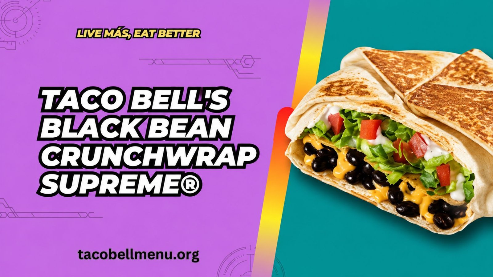 Taco Bell Black Bean Crunchwrap Supreme Menu Item Image