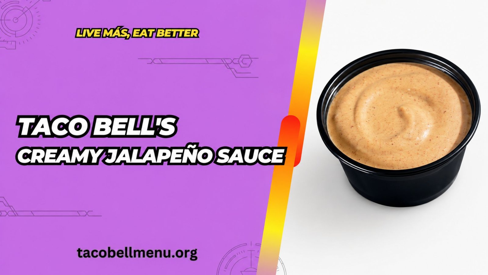 Taco Bell Creamy Jalapeño Sauce Image