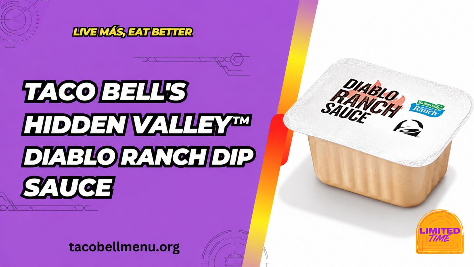 Taco Bell Hidden Valley™ Diablo Ranch Dip Sauce Menu Item Image
