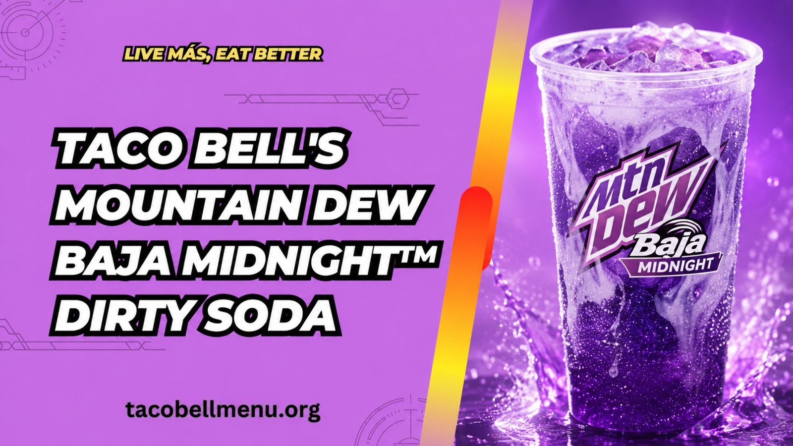 Taco Bell MOUNTAIN DEW BAJA MIDNIGHT™ dirty soda menu item image