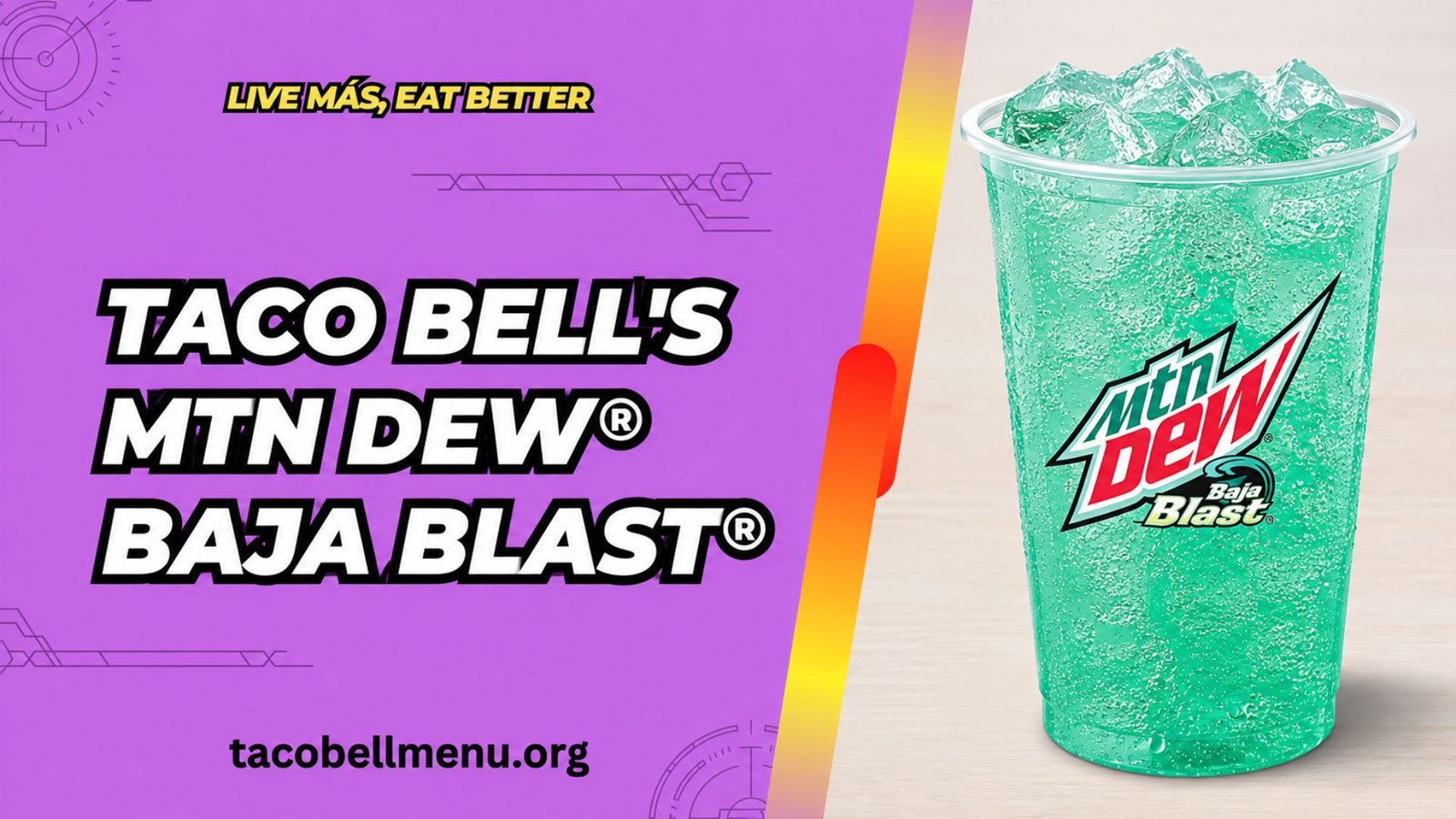 Taco-Bell-MTN-DEW-Baja-Blast-Menu-Item-Image