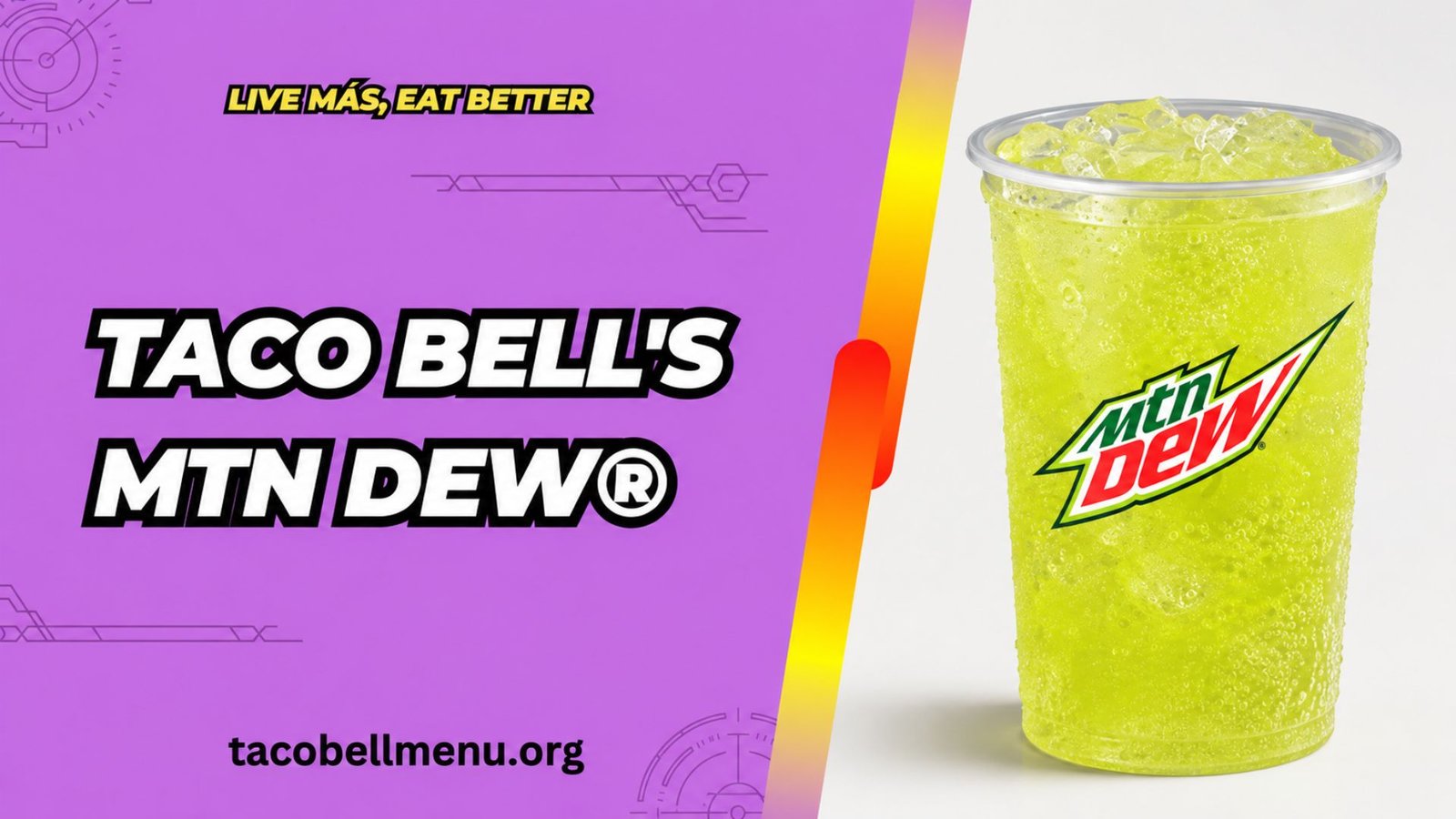 Taco Bell MTN DEW Image