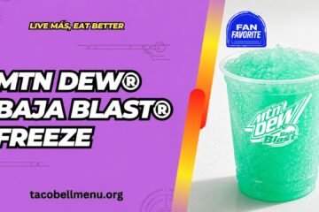 Taco Bell MTN DEW® Baja Blast® Freeze Menu Item Image