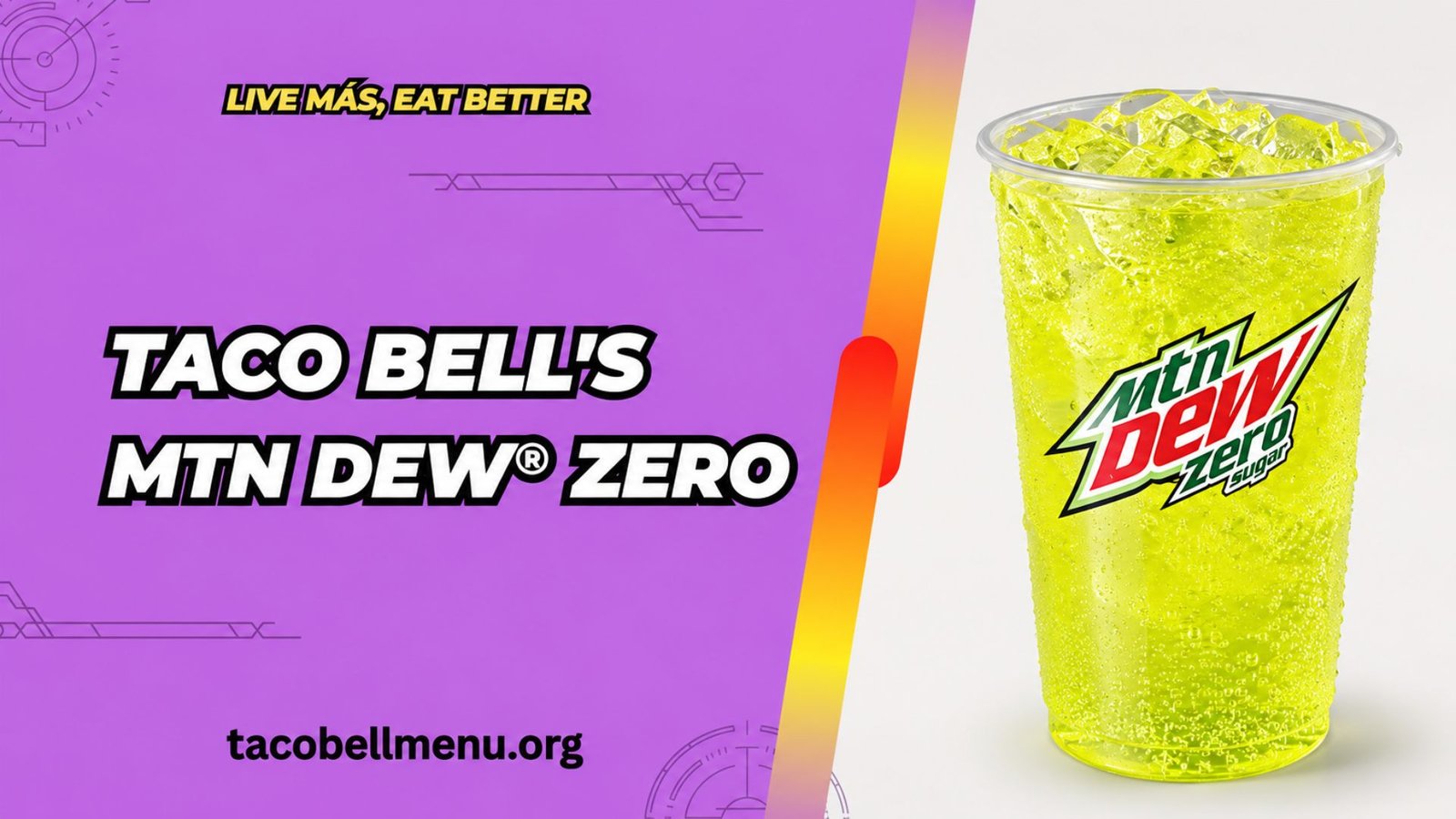 Taco Bell MTN DEW® Zero Menu Item Image
