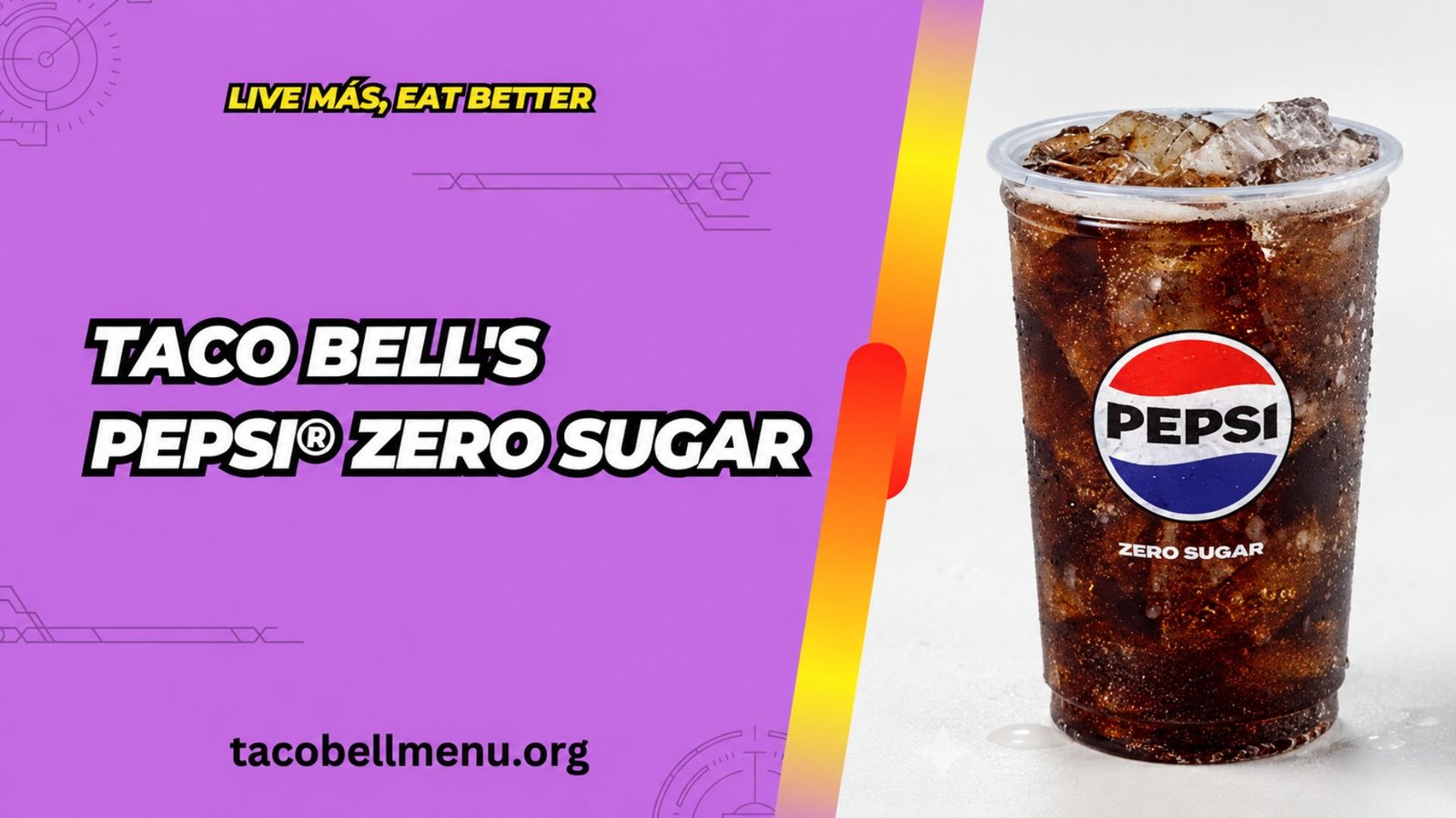 Taco Bell Pepsi® Zero Sugar Menu Item Image