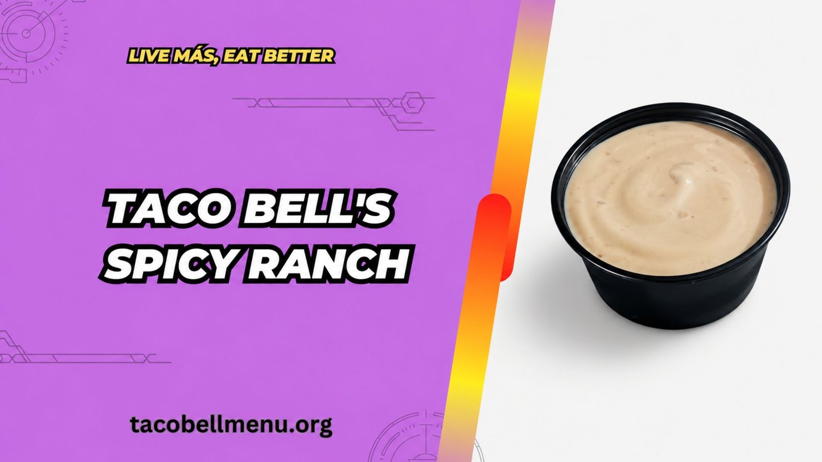 Taco Bell Spicy Ranch Image